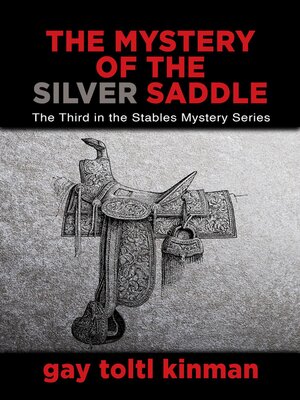 cover image of The Mystery of the Silver Saddle